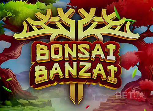 Bonsai Banzai