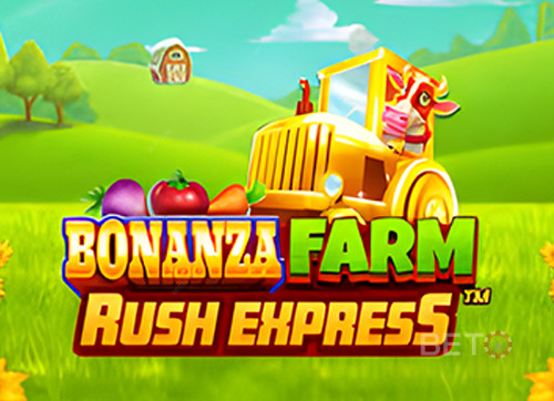 Bonanza Farm Rush Express