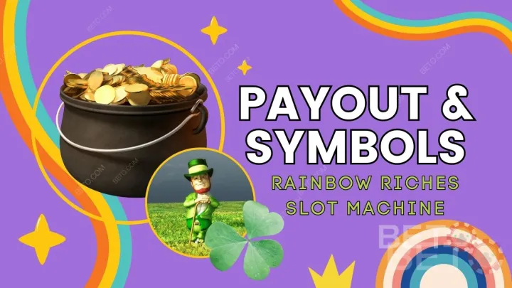 Објашњење исплата и симбола у игри Rainbow Riches