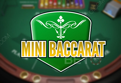 Пробајте Mini Baccarat и разумете правила